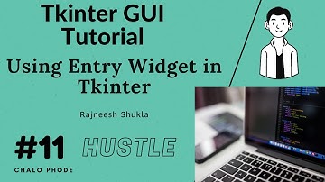 Gathering Entry in Tkinter( GUI ) with python #11👍