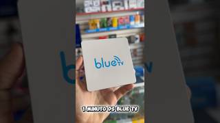 Tudo Sobre A Blue Tv Em 1 Minuto