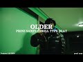 [FREE] Prinz x Sample Drill Type Beat 2024 - "OLDER" | sad drill beat