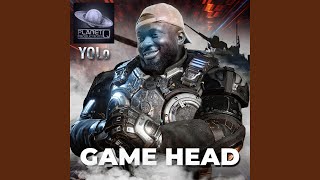 Game Head (feat. YoLo)