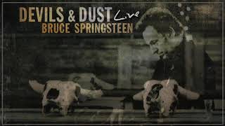 Bruce Springsteen: Devils &amp; Dust - Full Album Live