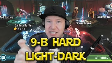 Star Wars: Galaxy Of Heroes - 9B Hard Dark And Light Side Battles