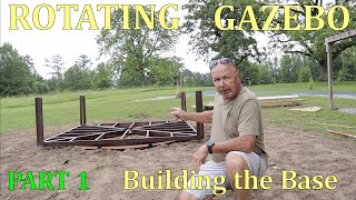 Rotating Gazebo Base by NINE POINT FIVE PROJECTS 206 views 11 months ago 14 minutes, 14 seconds