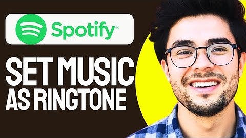 How to Set Spotify Music as Ringtone (Full Guide)