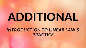 Linear Law: Introduction & Practice