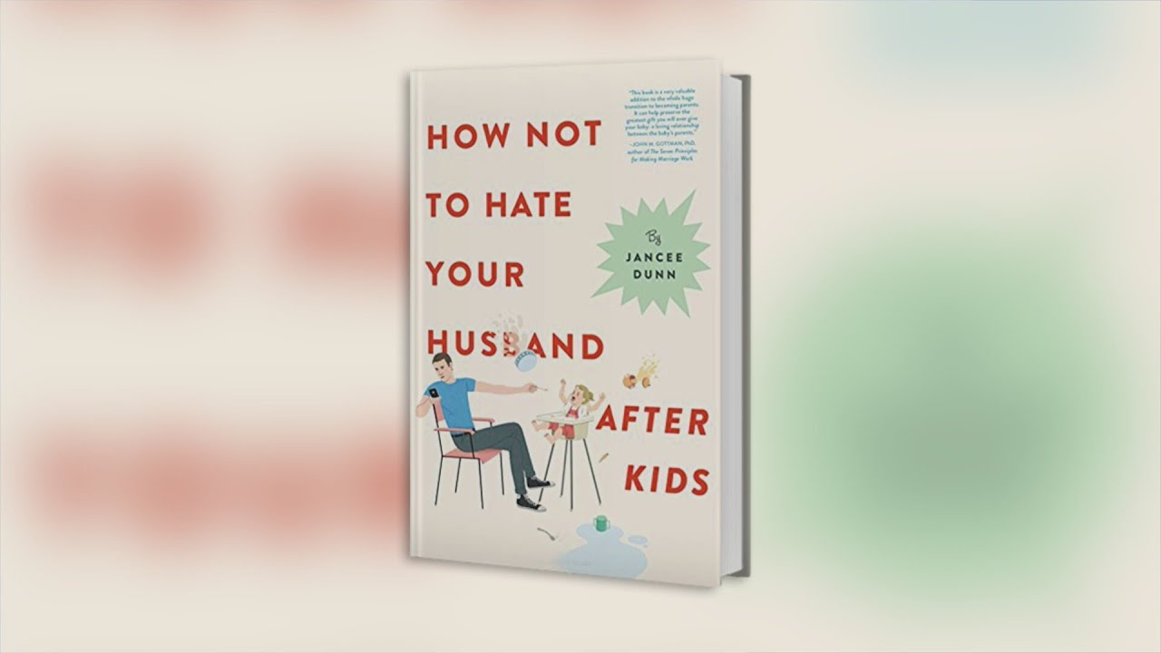 'How Not to Hate Your Husband After Kids' - YouTube