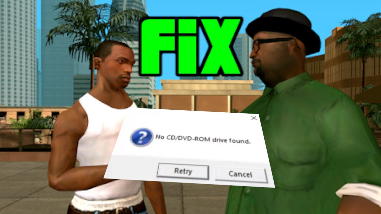 How to fix "No CD/DVDROM drive found" error GTA San Andreas (link in comments) YouTube