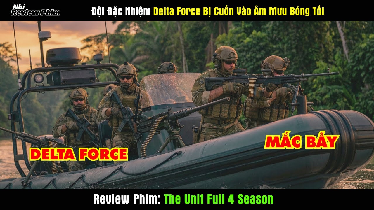 [Review Phim] Đặc Nhiệm Delta Force Đối Đầu Với Khủng Bố Trong Nhiệm Vụ Sinh Tử
