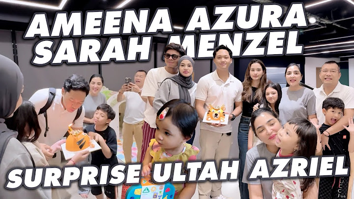 AMEENA SURPRISE ULTAH AZRIEL!! KUMPUL ATTA AUREL THE HERMANSYAH SARAH MENZEL