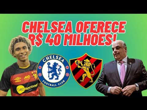 CHELSEA FAZ OFERTA DE R$ 40 MILHÕES PELO LATERAL PEDRO LIMA DO SPORT!