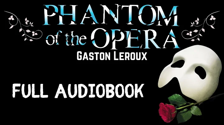 Phantom of the Opera | Audiobook | Horror | Romance - DayDayNews