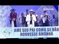 Reflexão do Dia: Ame seu pai como se não houvesse amanhã - Pe. Alessandro Campos