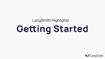 LangSmith Highlights: Getting Started