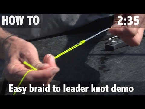 Easy Braid to Leader Knot Demo 