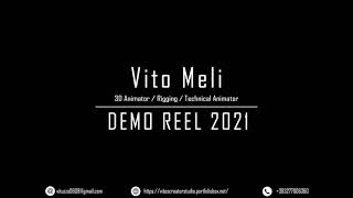 Vito Meli - 3D Animator/Rigging/Technical Animator - DemoRell 2021