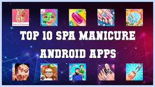 Top 10 Spa Manicure Android App | Review screenshot 2