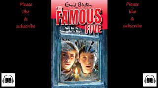 The Famous Five Five go to smugglers top by Enid Blyton full audiobook #4