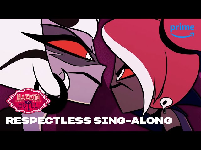 Respectless Sing-Along | Hazbin Hotel | Prime Video class=