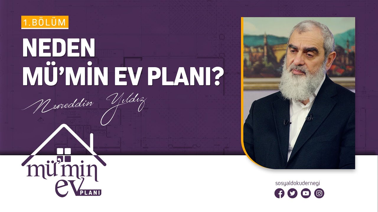 neden mu min ev plani mu min ev plani nureddin yildiz 1 bolum youtube
