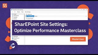 SharePoint Site Settings: Optimize Performance Masterclass| Share point troubleshooting class