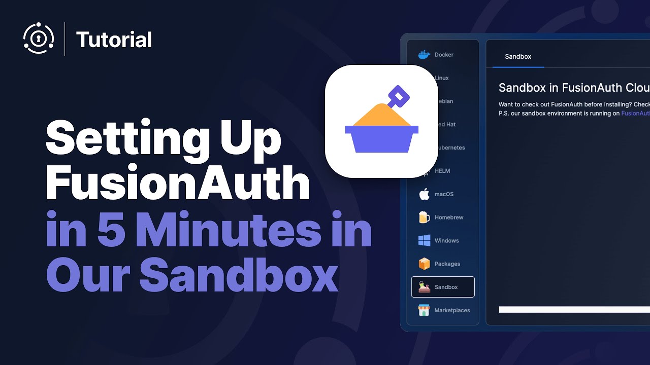Setting Up FusionAuth with Sandbox in 5 Minutes - YouTube