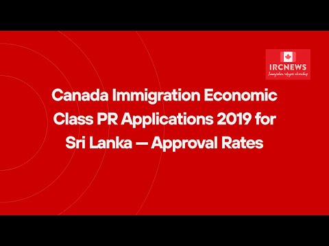 Canada Immigration Economic Class PR Applications 2019 for Sri Lanka — Approval Rates