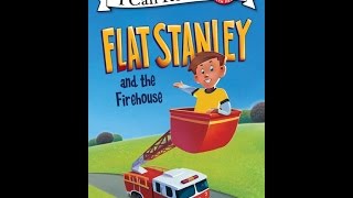Flat Stanley and the Firehouse
