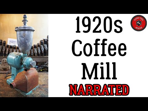  Narrated: 1920s Hobart Coffee Mill [Restoration] -   .