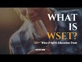 What is WSET ? Wine and Spirit Education Trust. Basic explanation about WSET #wine #wset