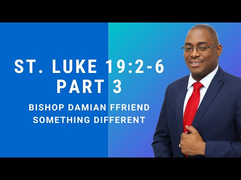 Lessons From The Life Of Zacchaeus Part 3 | Luke 19:1-5 Part 1 | Something Different