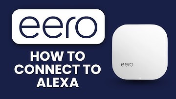 How to Connect Eero to Alexa 🔊 Link Your Smart WiFi Network for Voice Commands & Controls