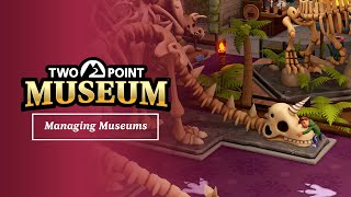 Two Point Museum Tutorial Trailer #2 | Museum Management Manual