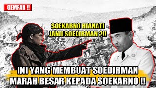 Download Lagu INDONESIA GEMPAR❗❗ INILAH PENYABAB JENDRAL SOEDIRMAN MARAH BESAR KEPADA SOEKARNO - SEJARAH NUSANTARA MP3