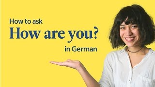 Learn German: How To Ask And Respond To 