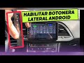 ANDROID 10,1” HABILITAR BOTONES LATERALES