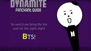 [ FANCHANT GUIDE ] BTS  - Dynamite