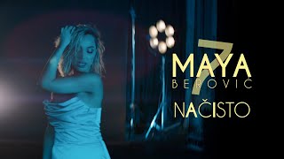 Maya Berović - Načisto (Official Video)