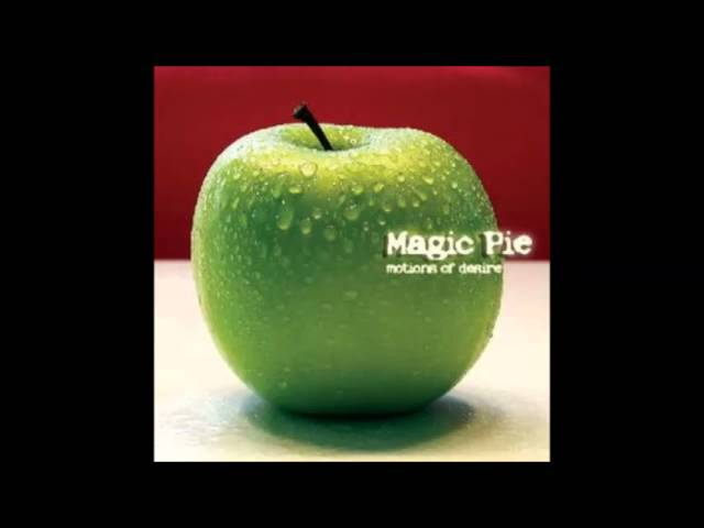 Magic Pie - Motions Of Desire
