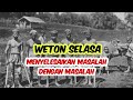 weton selasa menyelesaikan masalah dengan masalah