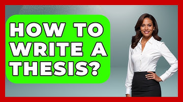 How To Write A Thesis? - Ultimate Study Hacks