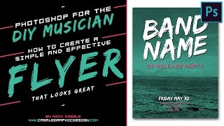 Photoshop for the DIY Musician / Create a Simple, Effective Show Flyer!