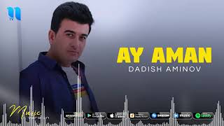 Dadish Aminov - Ay aman (audio 2021) [ yasir alim] Resimi