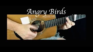 Video thumbnail of "Angry Birds Theme - Fingerstyle Guitar"