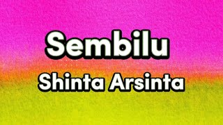 Sembilu - Shinta Arsinta (Video Lirik)