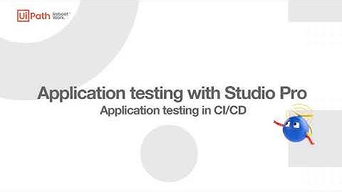 13b. Application Testing with Studio - Application testing in CI/CD