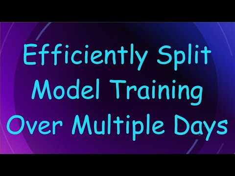 Efficiently Split Model