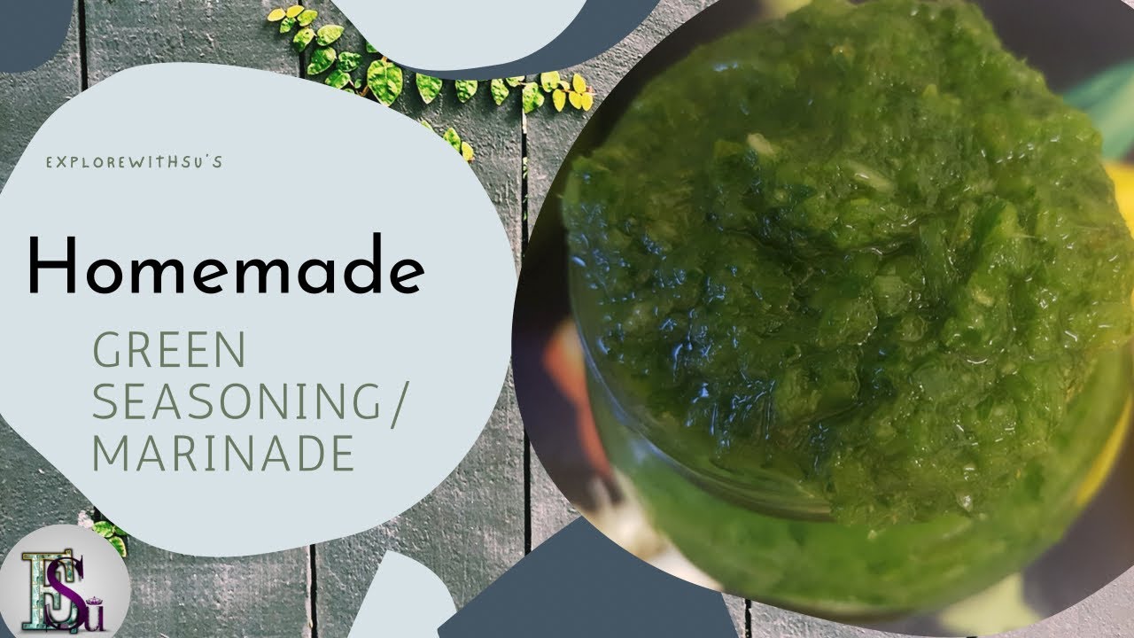 Green Seasoning / The Best all - Purpose seasoning /Marinade - YouTube