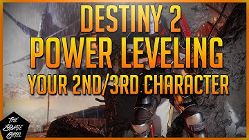 Destiny 2: HOW TO POWER LEVEL YOUR 2ND/3RD CHARACTER!