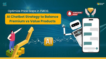 Optimize Price Gaps in FMCG | AI Chatbot Strategy to Balance Premium vs Value Products