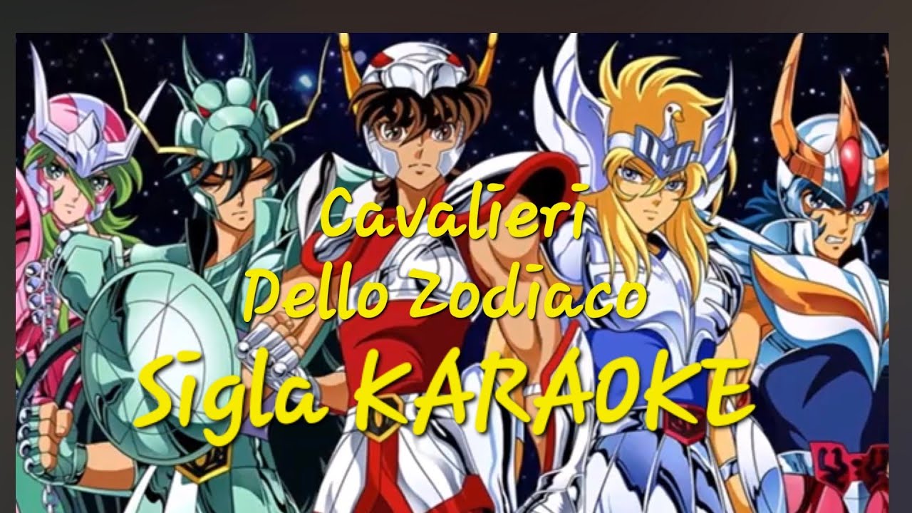 I Cavalieri Dello Zodiaco Sigla KARAOKE ( Giorgio Vanni )